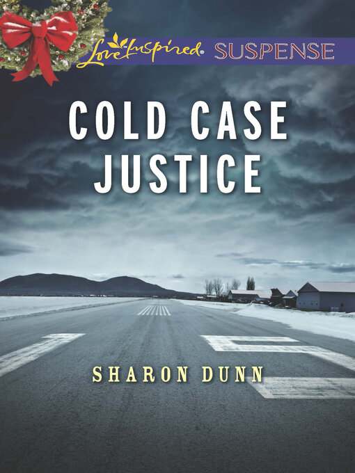 Title details for Cold Case Justice by Sharon Dunn - Available